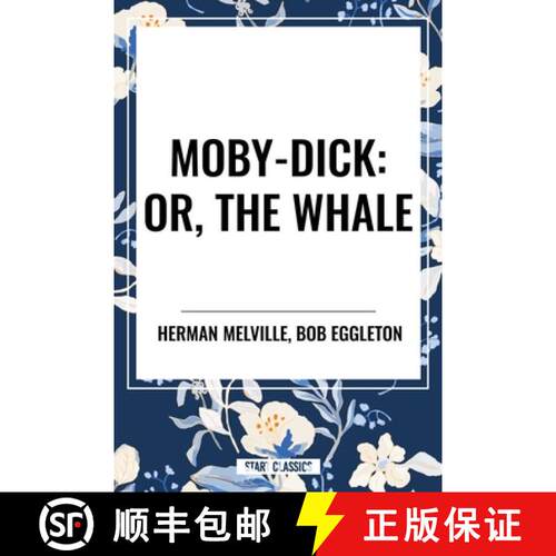 【3-4周达】Moby-Dick: Or, the Whale [9798880908349]