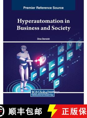 【3-4周达】Hyperautomation in Business and Society [9798369349694]