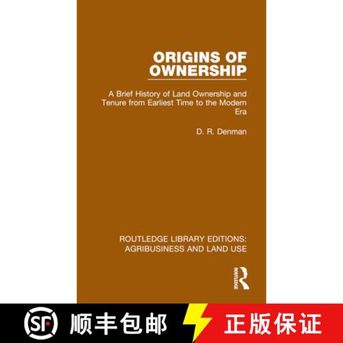 【3-4周达】Origins of Ownership: A Brief History of Land Ownership and Tenure from Earliest Time to t... [9781032479774]