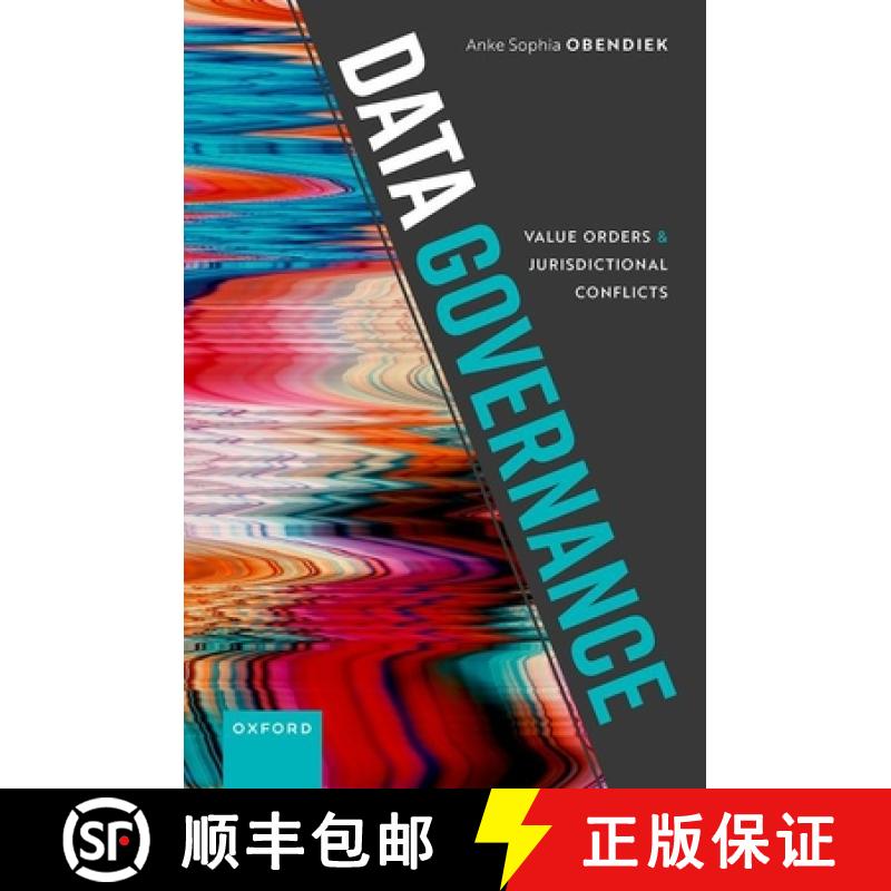 【3-4周达】Data Governance: Value Orders and Jurisdictional Conflicts [9780192870193]