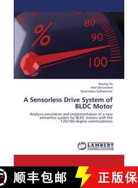 预订 A Sensorless Drive System of BLDC Motor [9783659167829]