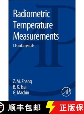 【3-4周达】Radiometric Temperature Measurements: I. Fundamentals - Radiometric Temperature Measuremen... [9780123740212]