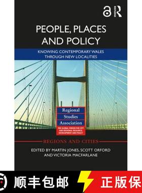 【3-4周达】People, Places and Policy (Open Access): Knowing contemporary Wales through new localities [9781138925205]