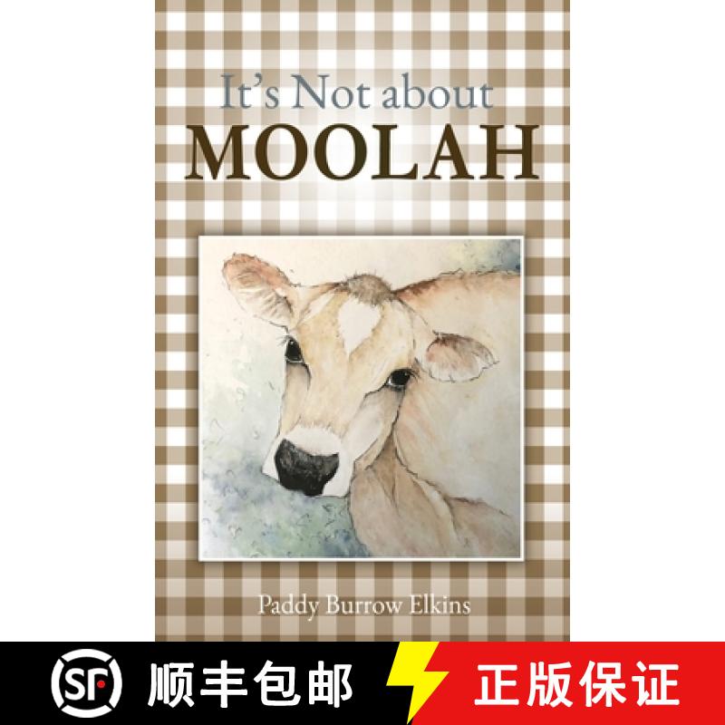 【2-3周达】It's Not about MOOLAH: Lessons on trust, contentment and living simply [9781662819438]