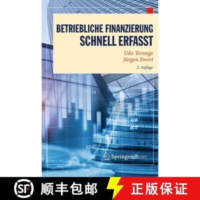 【3-4周达】Betriebliche Finanzierung – Schnell erfasst (2. Aufl. 2018) [9783662530764]