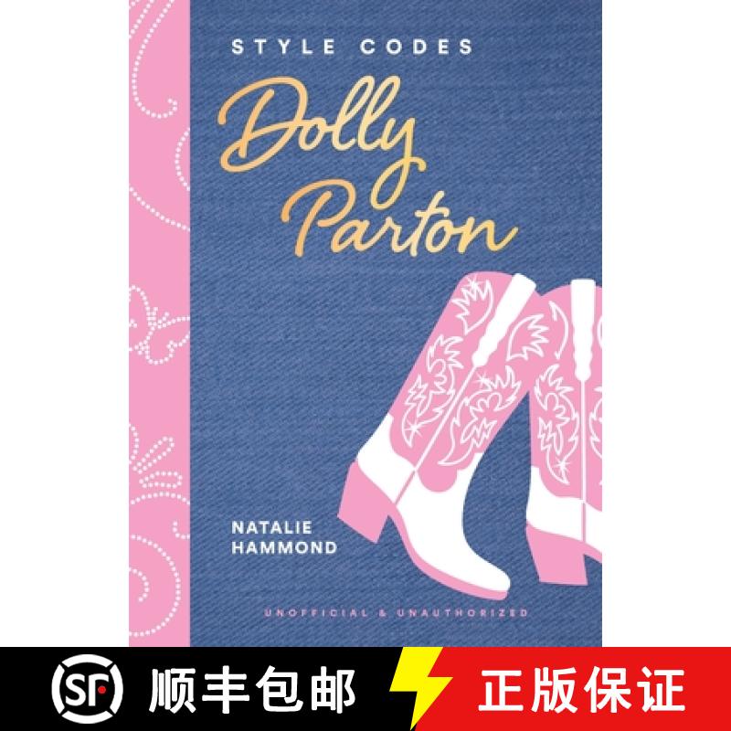 预订 Style Codes: Dolly Parton: A Guide to Dressing Like a Fashion Icon [9781419779879]
