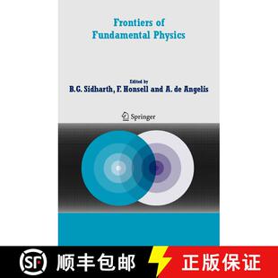 【3-4周达】Frontiers of Fundamental Physics: Proceedings of the Sixth International Symposium Frontie... [9781402041518]