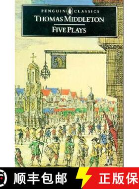 【3-4周达】Five Plays: - Five Plays A Trick to Catch the Old One; The Revenger's Tragedy; A Chaste Ma... [9780140432190]