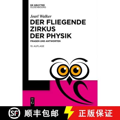 【3-4周达】Der Fliegende Zirkus Der Physik: Fragen Und Antworten [9783110760552]