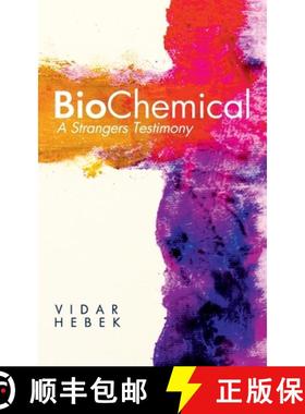预订 Biochemical: A Strangers Testimony [9788269022445]