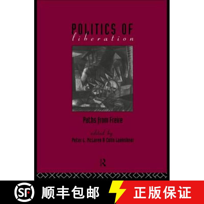 【3-4周达】The Politics of Liberation : Paths from Freire [9780415091275]