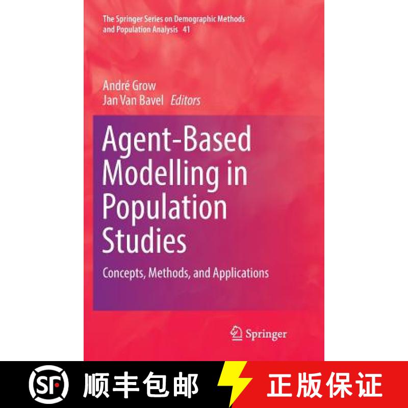 【3-4周达】Agent-Based Modelling in Population Studies : Concepts, Methods, and Applications [9783319812427]