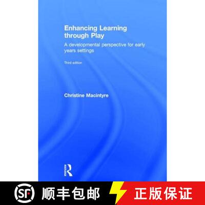 【3-4周达】精装 Enhancing Learning Through Play: A Developmental Perspective for Early Years Settings [9781138671270]