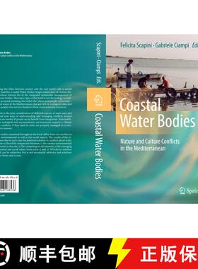 【3-4周达】Coastal Water Bodies: Nature and Culture Conflicts in the Mediterranean [9789048188536]