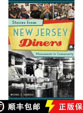 预订 Stories from New Jersey Diners: Monuments to Community [9781467139823]