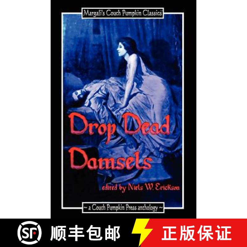 【2-3周达】Drop Dead Damsels [9781105946028]