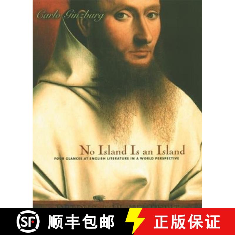 【3-4周达】No Island Is an Island: Four Glances at English Literature in a World Perspective [9780231116282]