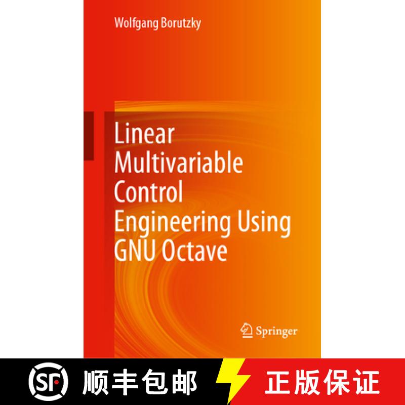 【3-4周达】Linear Multivariable Control Engineering Using Gnu Octave [9783031445071]