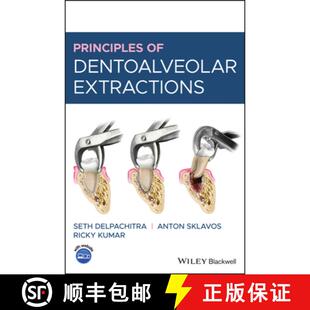 【3-4周达】Principles of Dentoalveolar Extractions [9781119596400]