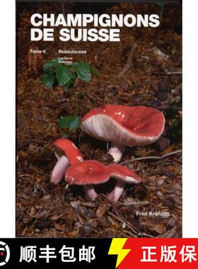 预订 Champignons de Suisse, Tome 6: Russulaceae: Lactaires et Russules [9783856041601]