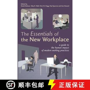 【3-4周达】The Essentials Of The New Workplace - A Guide To The Human Impact Of Modern Working Practi... [9780470022153]