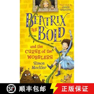 【3-4周达】Beatrix the Bold and the Curse of the Wobblers [9781848127654]