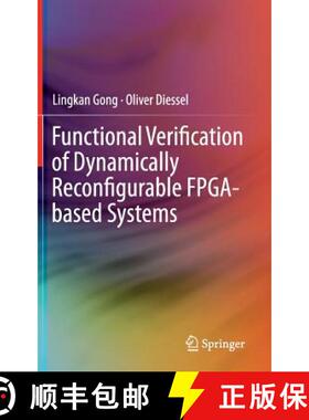 【3-4周达】Functional Verification of Dynamically Reconfigurable Fpga-Based Systems [9783319068374]