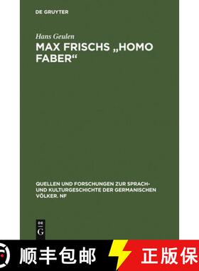 预订 Max Frischs Homo Faber: Studien Und Interpretationen [9783110002089]