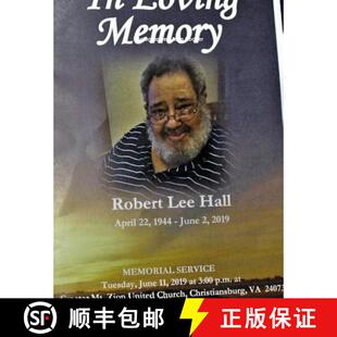 Robert Hall Funeral 2019 3周达 June 9780359725632