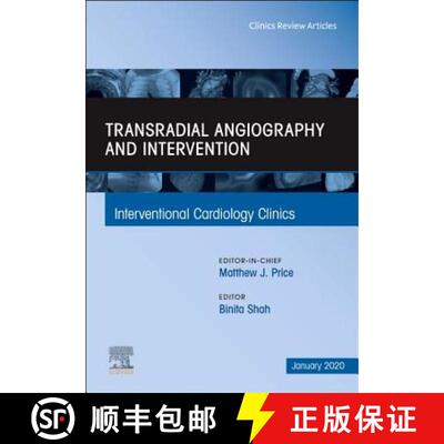 【3-4周达】精装 Transradial Angiography and Intervention, an Issue of Interventional Cardiology Clini... [9780323733113]