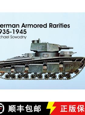 【3-4周达】German Armored Rarities 1935-1945 [9780764303968]