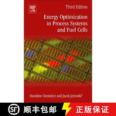 【3-4周达】Energy Optimization in Process Systems and Fuel Cells [9780081025574]