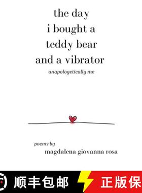 预订 The Day I Bought a Teddy Bear and a Vibrator [9781738305414]