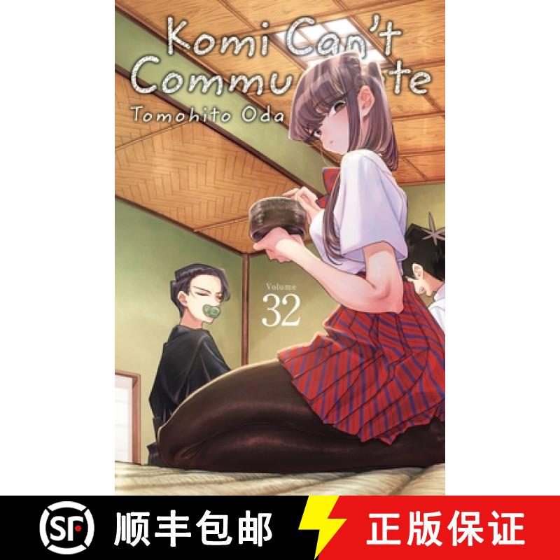 【3-4周达】Komi Can't Communicate, Vol. 32 [9781974751549]