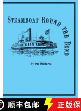 预订 Steamboat Round the Bend [9780692812402]