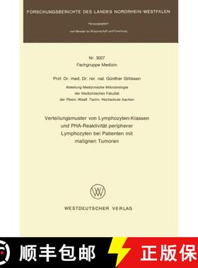 【3-4周达】Verteilungsmuster von Lymphozyten-Klassen und PHA-Reaktivität peripherer Lymphozyten bei ... [9783531030272]