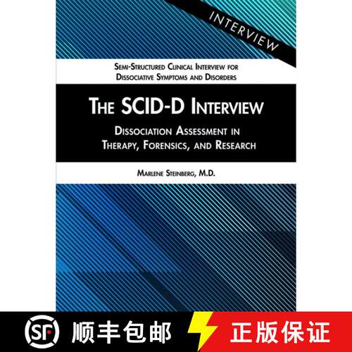 【3-4周达】The SCID–D Interview – Dissociation Assessment in Therapy, Forensics, and Research [9781615373420]