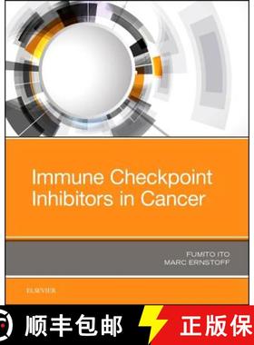 【3-4周达】Immune Checkpoint Inhibitors in Cancer [9780323549486]