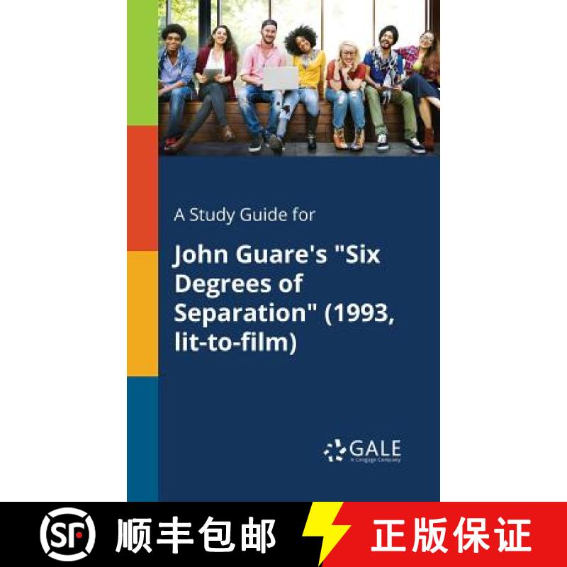 【3-4周达】A Study Guide for John Guare's Six Degrees of Separation (1993, Lit-to-film) [9780270528060]