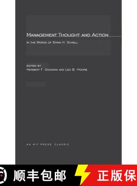 【3-4周达】Management Thought and Action: in the Words of Erwin H. Schell [9780262572057]