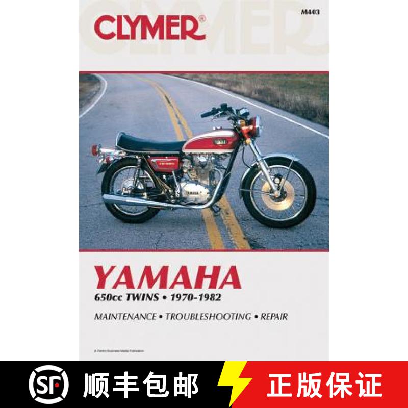 【3-4周达】Clymer Yamaha 650cc Twins 1970-1982: Maintenance, Troubleshooting, Repair [9780892872336]