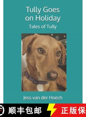 【3-4周达】Tully Goes on Holiday [9781068691799]