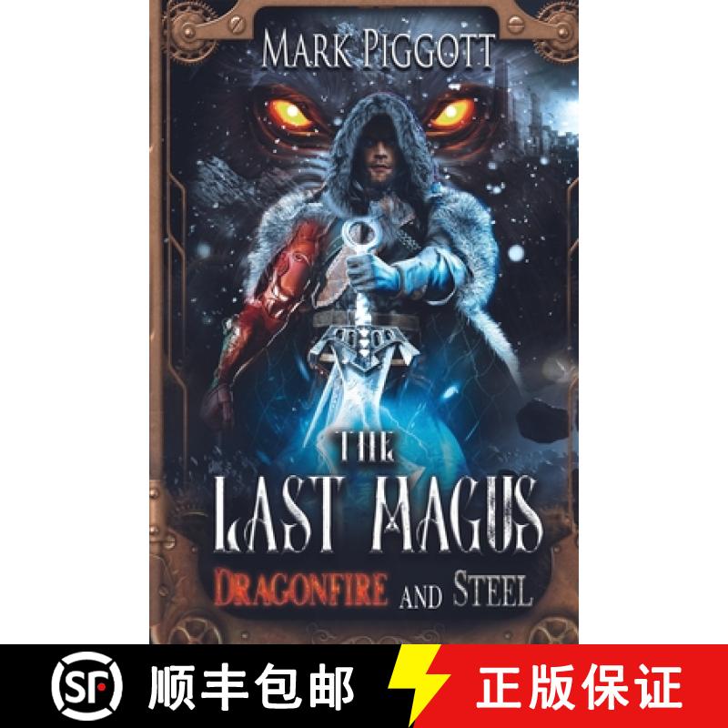 【3-4周达】The Last Magus: Dragonfire and Steel [9781959860266]