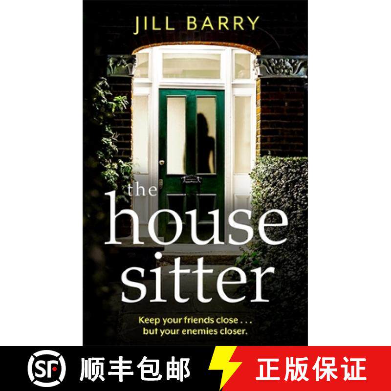 【3-4周达】House Sitter: A spine-chilling and compulsive read that will leave you questioning everyth... [9781786157263]
