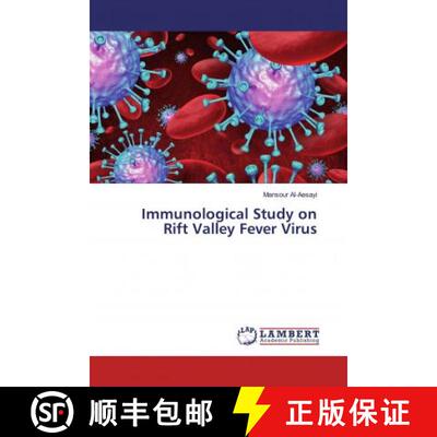 预订 Immunological Study on Rift Valley Fever Virus [9786139473274]