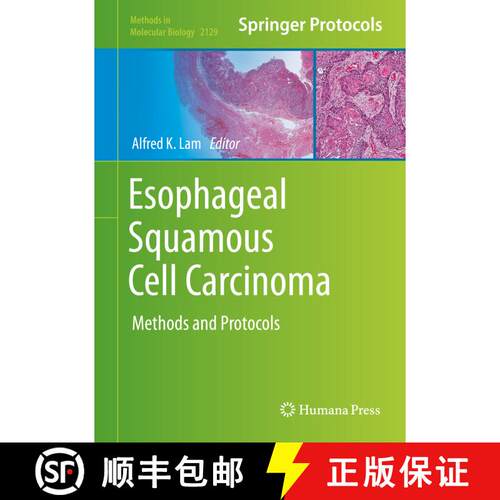 【3-4周达】精装 Esophageal Squamous Cell Carcinoma: Methods and Protocols [9781071603765]