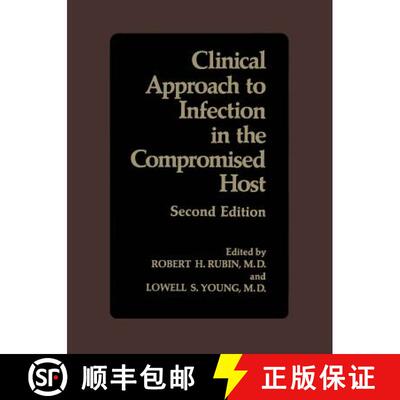 【3-4周达】Clinical Approach to Infection in the Compromised Host [9781461566472]