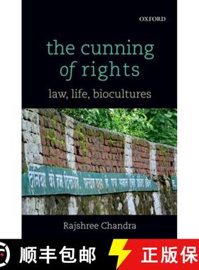 预订 The Cunning of Rights: Law, Life, Biocultures [9780199459766]