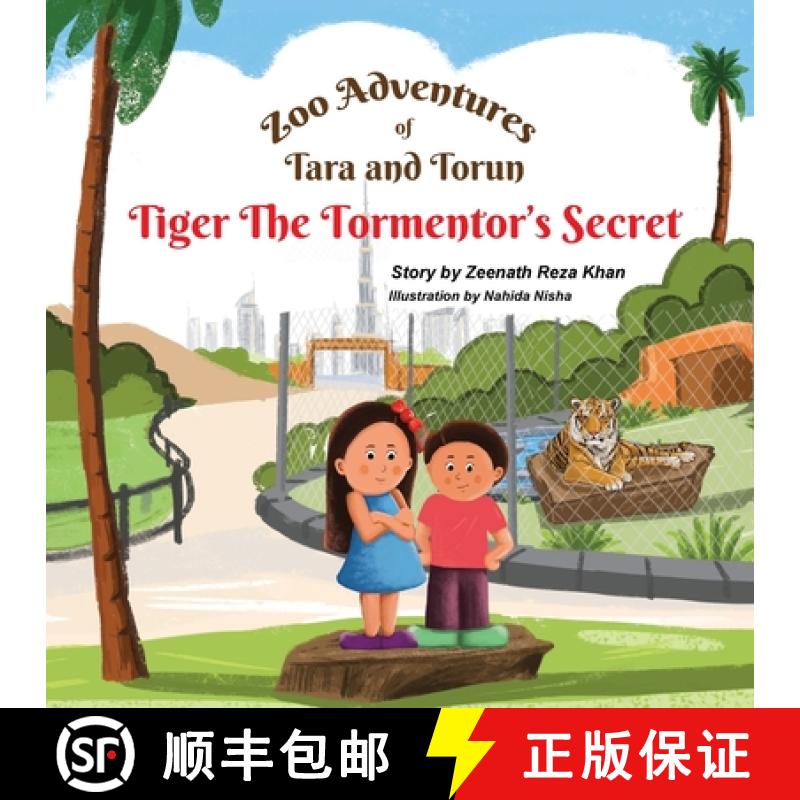 【3-4周达】Zoo Adventures of Tara and Torun :: Tiger the Tormentor's Secret [9781917529051]