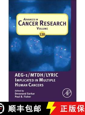 【3-4周达】Advances in Cancer Research: AEG-1/MTDH/Lyric Implicated in Multiple Human Cancers - Advan... [9780124016767]